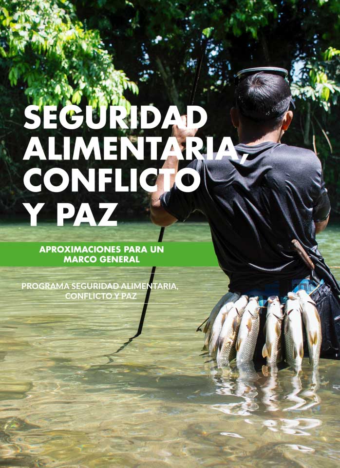 SEGURIDAD ALIMENTARIA, CONFLICTO Y PAZ PORTADA - SEGURIDAD ALIMENTARIA, CONFLICTO Y PAZ